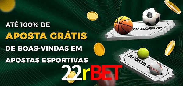 22rbet Ate 100% de Aposta Gratis